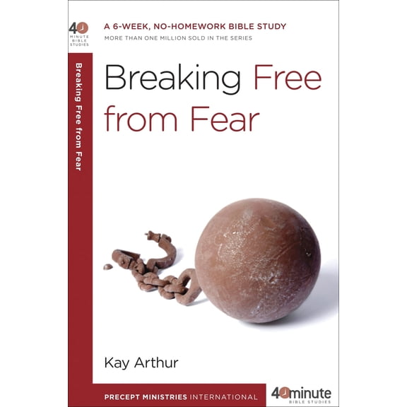Pre-Owned Breaking Free from Fear: A 6-Week, No-Homework Bible Study 40-Minute Bible Studies, by Kay Arthur Paperback, Standard, English