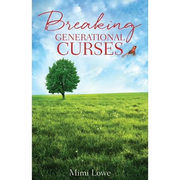 Breaking Generational Curses, (Paperback)