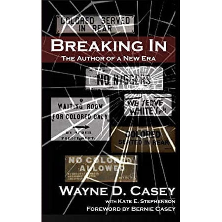 Breaking In: The Wayne Casey Story