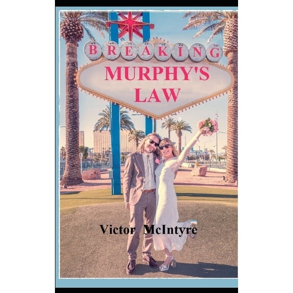 Breaking Murphy's Law, (Paperback)