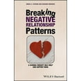 thumbnail image 1 of Breaking Negative Relationship Patterns: A Schema Therapy Self-Help and Support Book, (Paperback), 1 of 1