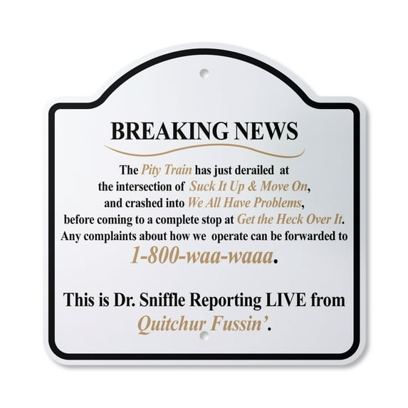 Breaking News 10” x 10” Sign | Indoor/Outdoor Plastic | SignMission Designer Novelty Gift Funny Joke Gag Road Garage