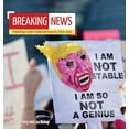 thumbnail image 1 of Breaking News: Protesting trump's Greed and Insanity 2019-2020, (Hardcover), 1 of 1