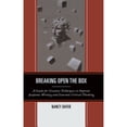 thumbnail image 1 of Pre-Owned Breaking Open the Box: A Guide for Creative Techniques to Improve Academic Writing and (Hardcover 9781475802733) by Nancy Dafoe, 1 of 1