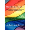 thumbnail image 1 of Breaking Out II: The Complete Guide to Building a Positive LGBTI Identity, 1 of 1