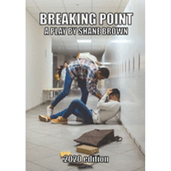 Breaking Point : A Play (Paperback)
