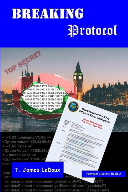 Breaking Protocol Protocol Series Paperback 0985226684 9780985226688 T ...