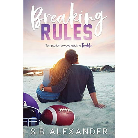 Pre-Owned Breaking Rules (Paperback) 099891570X 9780998915708