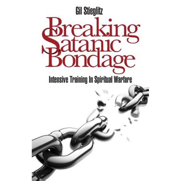 Breaking Satanic Bondage: Intensive Training in Spiritual Warfare (Paperback)