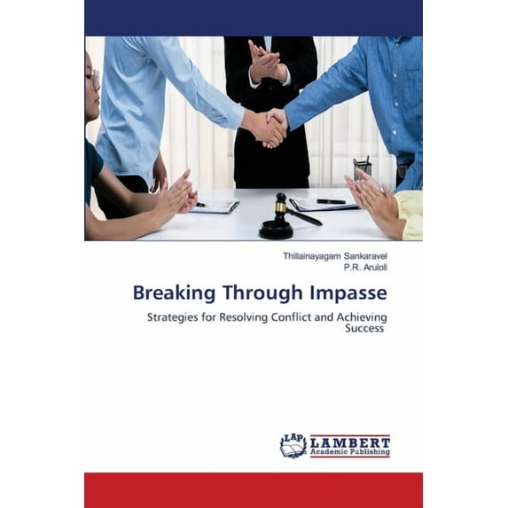Breaking Through Impasse, (Paperback)