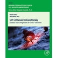 thumbnail image 1 of Breaking Tolerance to Anti-Cancer Cell-M &amp;#947;&amp;#948; T Cell Cancer Immunotherapy: Evidence-Based Perspectives for Clinical Translation, (Hardcover), 1 of 1