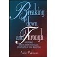 thumbnail image 1 of Pre-Owned Breaking Up, Down and Through: Discovering Spiritual and Psychological Opportunities in Your Transitions (Paperback) 0809137151 9780809137152, 1 of 1