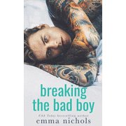Breaking the Bad Boy Paperback