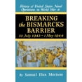 thumbnail image 1 of Breaking the Bismark's Barrier: Volume 6: July 1942 - May 1944, (Hardcover), 1 of 1