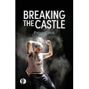 Breaking the Castle, Paperback