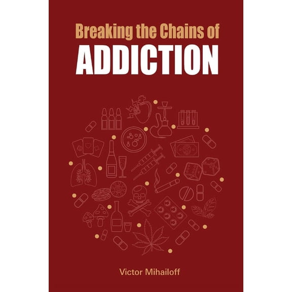 Breaking the Chains of Addiction (Paperback)(Large Print)