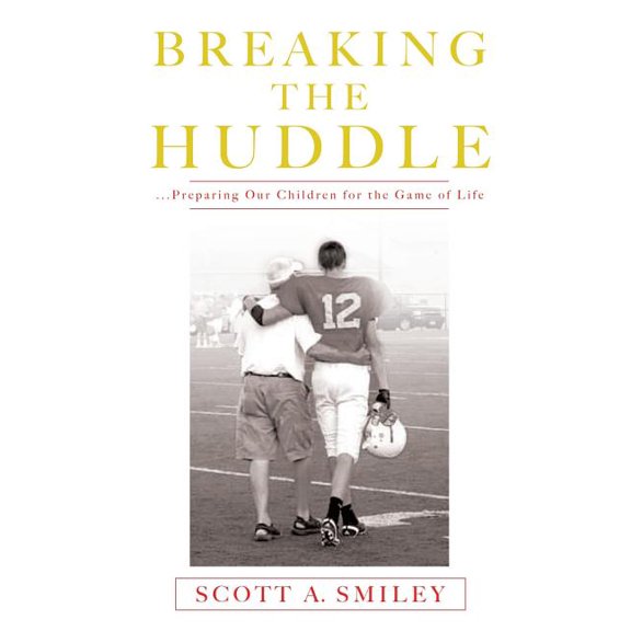 Breaking the Huddle, (Paperback)