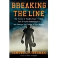thumbnail image 1 of Pre-Owned Breaking the Line: The Season in Black College Football That Transformed the Sport and Changed the Course of Civil Rights (Hardcover) 1439189773 9781439189771, 1 of 1