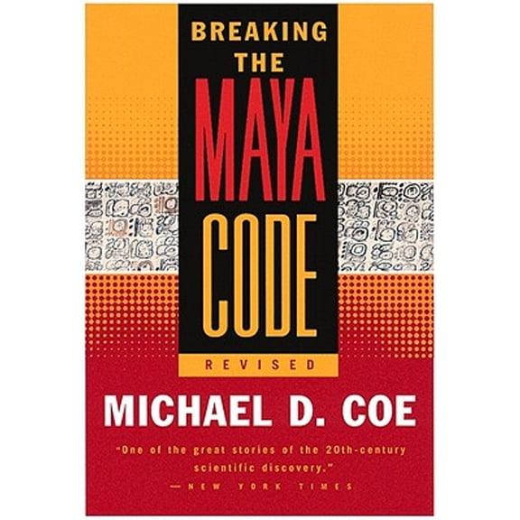 Pre-Owned Breaking the Maya Code (Paperback) 0500281335 9780500281338