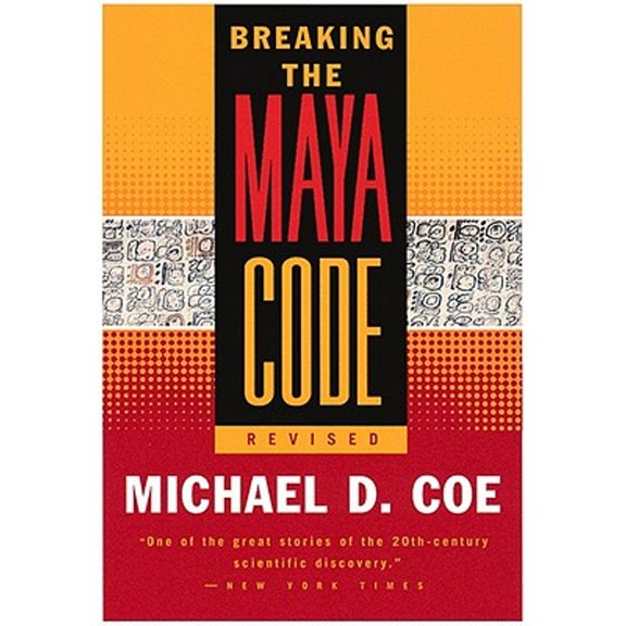 Pre-Owned Breaking the Maya Code (Paperback) by Michael D Coe