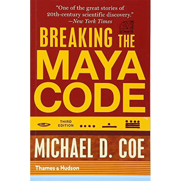 Pre-Owned Breaking the Maya Code (Paperback) 0500289557 9780500289556