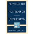 thumbnail image 1 of Pre-Owned Breaking the Patterns of Depression (Paperback) 9780385483704, 1 of 1