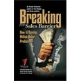 thumbnail image 1 of Pre-Owned Breaking the Sales Barrier: How to Develop Million Dollar Producers Paperback, 1 of 1