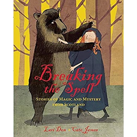 Pre-Owned Breaking the Spell: Stories of Magic and Mystery from Scotland (Hardcover) 1847803423 9781847803429