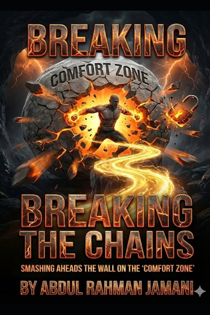 Breaking the chains: A psychological emergency plan to break out of the comfort zone Removing psychological barriers and, (Paperback)
