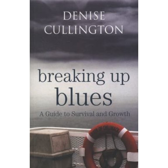 Pre-Owned Breaking Up Blues: A Guide to Survival and Growth (Paperback) 0415455472 9780415455473