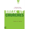 thumbnail image 1 of Pre-Owned Breakout Churches: Discover How to Make the Leap (Hardcover) 031025745X 9780310257455, 1 of 1