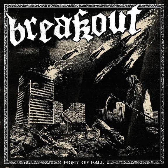Breakout Fight Or Fall (Vinyl Record)