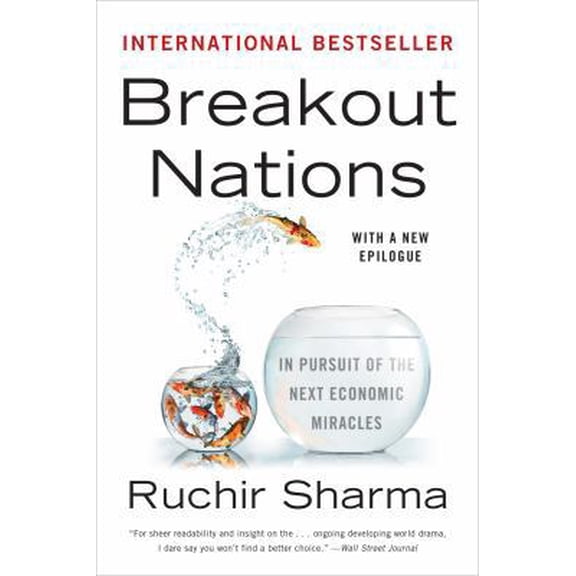 Pre-Owned Breakout Nations: In Pursuit of the Next Economic Miracles (Paperback) 0393345408 9780393345407