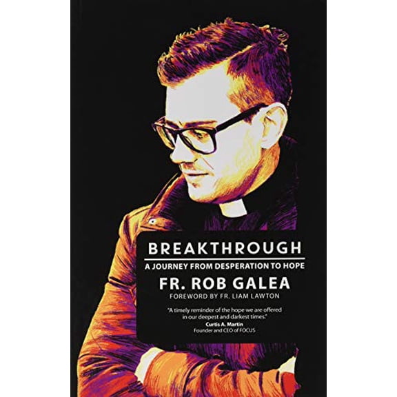 Pre-Owned Breakthrough: A Journey from Desperation to Hope, (Paperback)