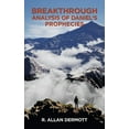 thumbnail image 1 of Breakthrough Analysis of Daniel's Prophecies, (Hardcover), 1 of 1
