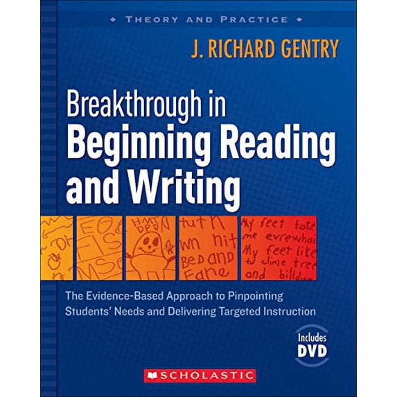 Pre-Owned Breakthrough in Beginning Reading and Writing: The Evidence-Based Approach to Pinpointing Students' Needs and Delivering Targeted Instruction [With DV (Paperback) 0545007259 9780545007252
