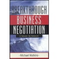thumbnail image 1 of Breakthrough Business Negotiation: A Toolbox for Managers, (Paperback), 1 of 1