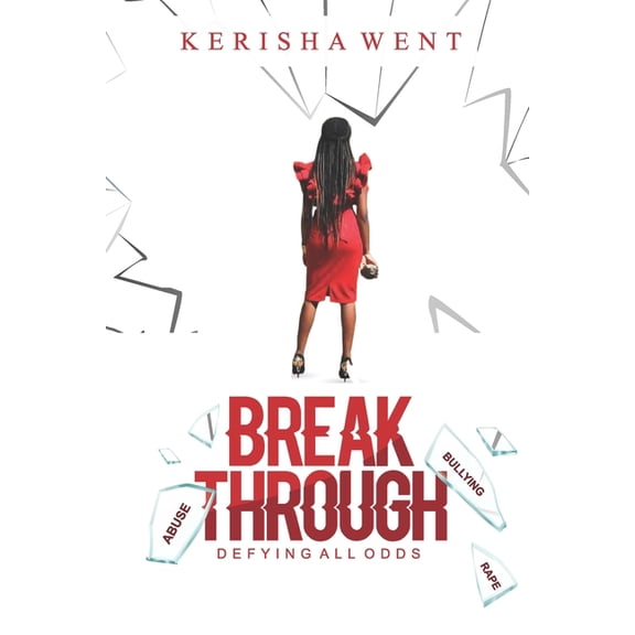 Breakthrough: Defying All Odds (Paperback)