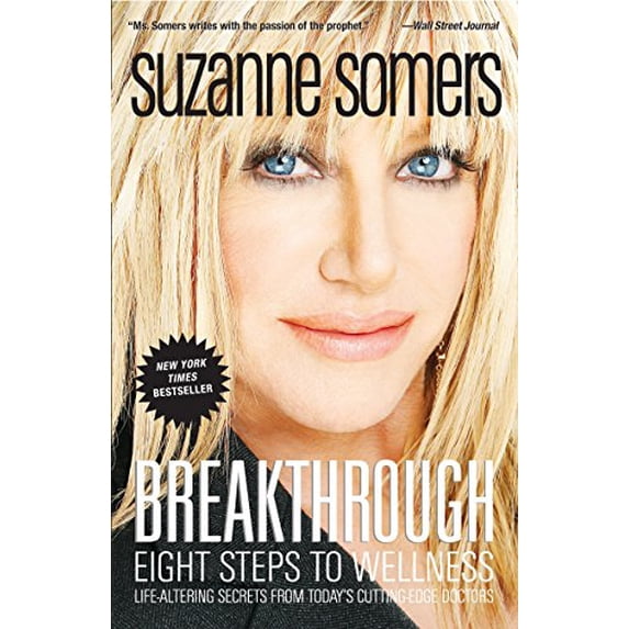 Pre-Owned Breakthrough: Eight Steps to Wellness Paperback Suzanne Somers