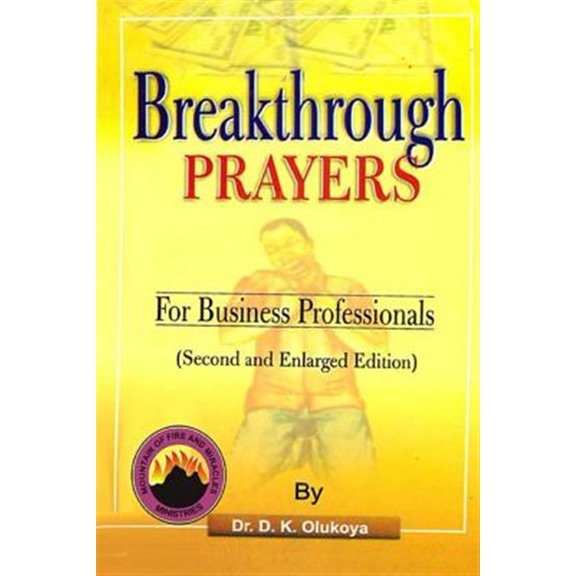 Breakthrough Prayers for Business Professionals