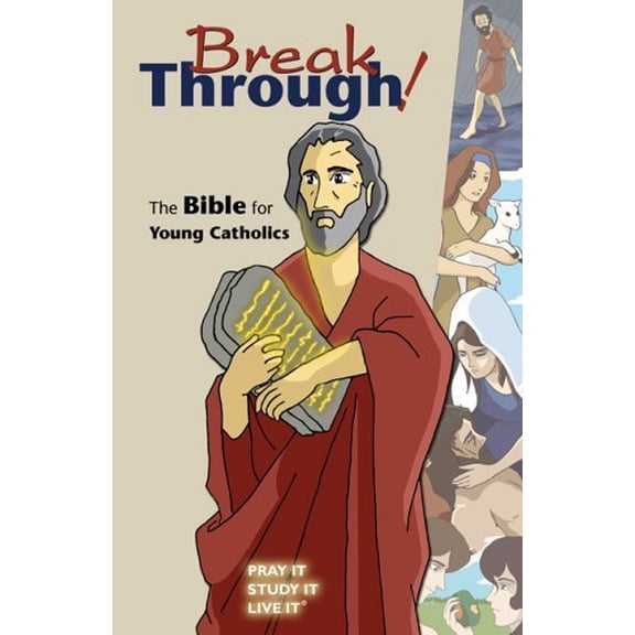 Pre-Owned Breakthrough!: The Bible for Young Catholics Break Through! Paperback Singer-Towns, Brian