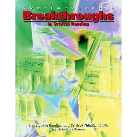 Pre-Owned Breakthroughs in Critical Reading: Developing Reading and Critical Thinking Skills (Paperback) 0809209330 9780809209330