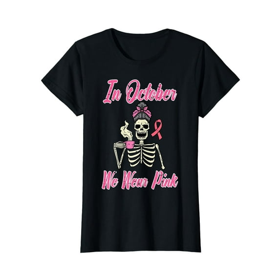 Breast Cancer Aware Skeleton Coffee October Wear Pink Women T-Shirt