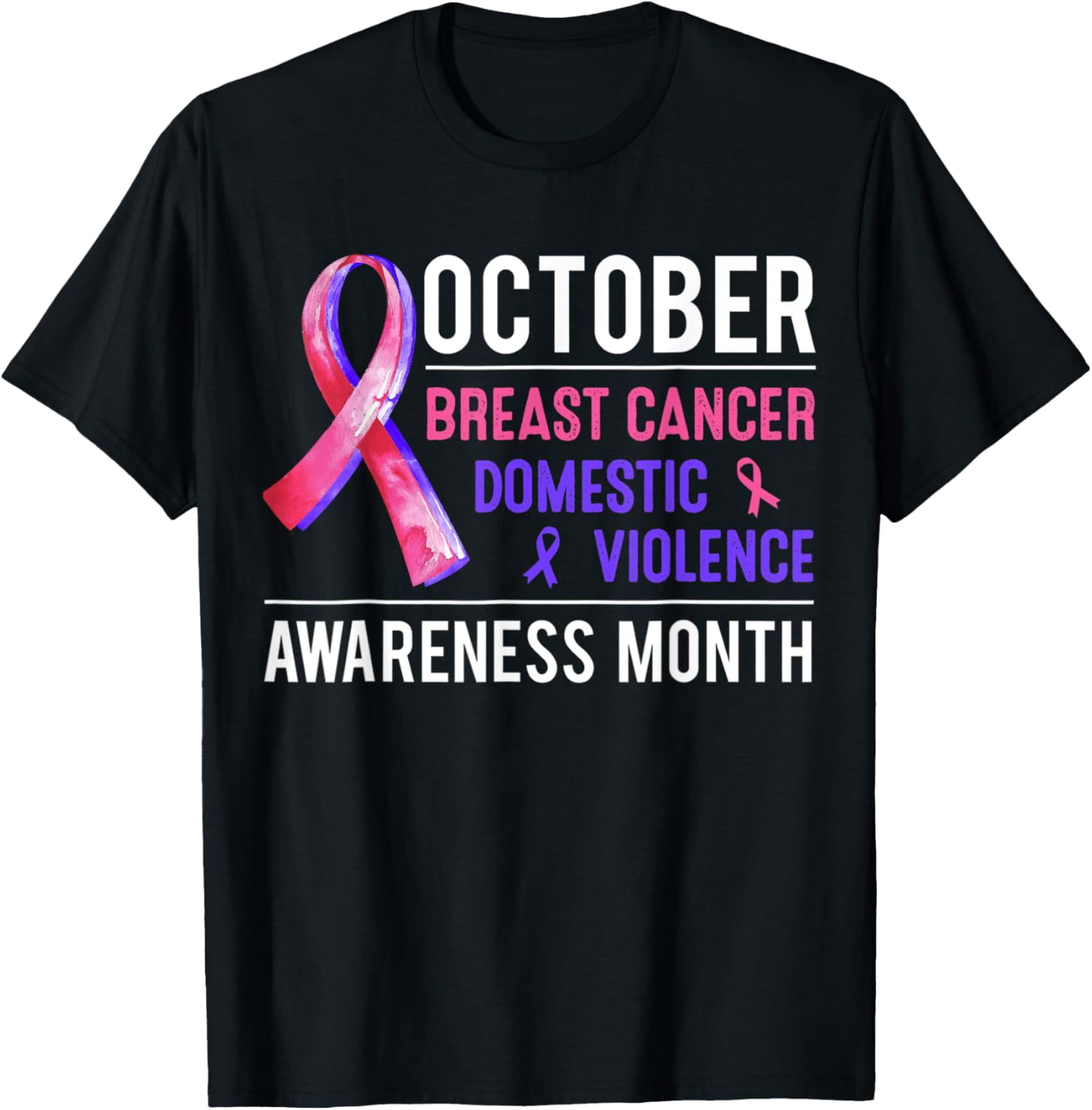 Breast Cancer Awareness & Domestic Violence Awareness Month T-Shirt ...