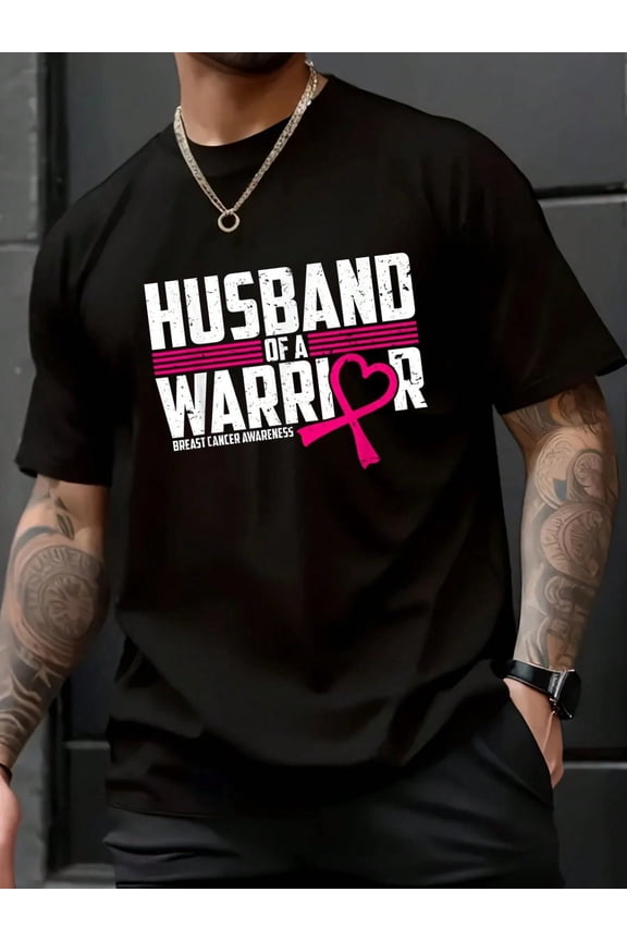 Breast Cancer Awareness Husband Of Warrior Pink Tee T-Shirt -100% Cotton Graphic Tees Men,Breathable, Comfortable, Summer & Spring Essential