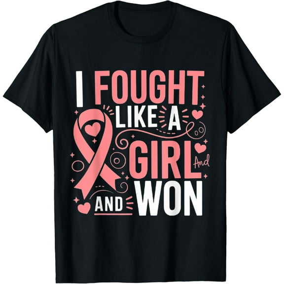 Breast Cancer Awareness I Fought Like A Girl And Won Women T-Shirt