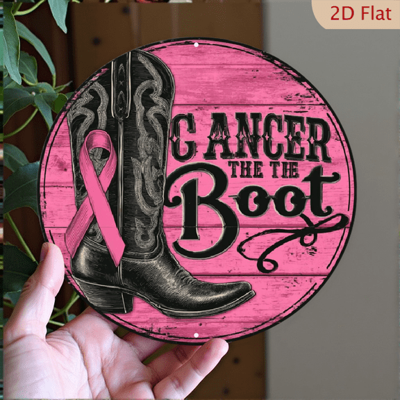Breast Cancer Awareness Round aluminium Wall Art Sign, 8 Plaque for Home Room Decor, Aesthetic Wall Decor with Give Cancer the Boot Design
