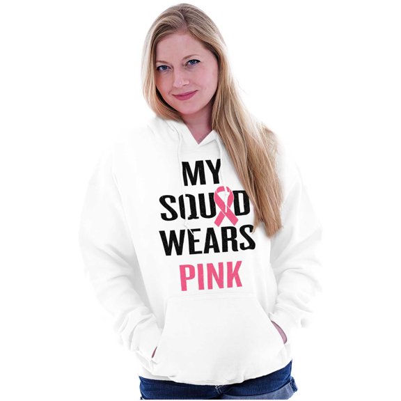 Breast Cancer BCA My Squad Wears Pink Hoodie Sweatshirt Women Brisco Brands X