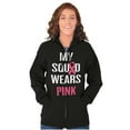 thumbnail image 1 of Breast Cancer BCA My Squad Wears Pink Zip Hoodie Sweatshirt Women Brisco Brands S, 1 of 6