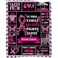 thumbnail image 1 of Breast Cancer Blanket Gift, Breast Cancer Inspirationa Blanket Gift Flannel Throw Blankets, Breast Cancer Awareness Pink Ribbon Survivor Healing Warm Soft Flannel 50x60inches Throws Blanket for Woman, 1 of 6